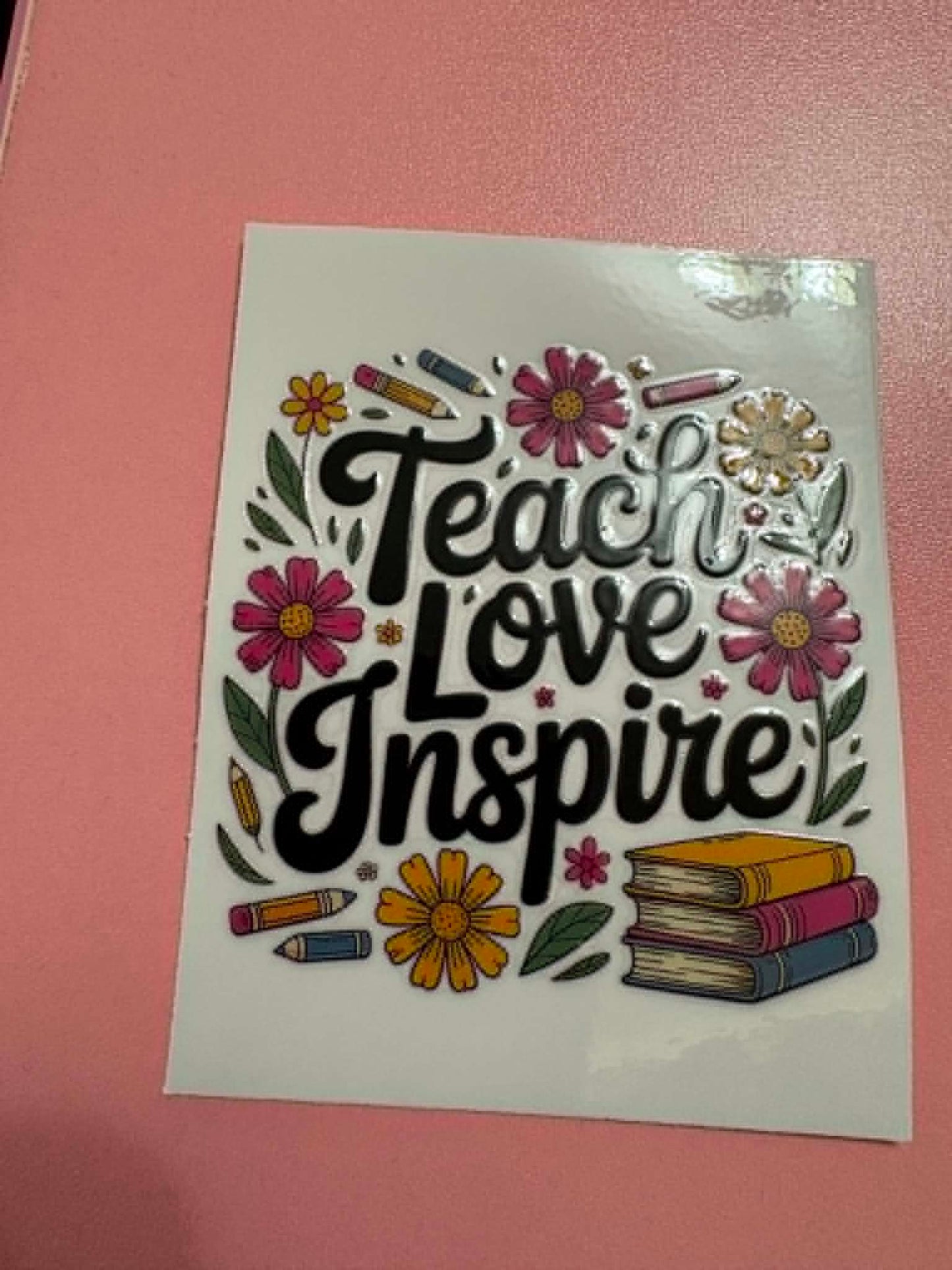 teach love inspire